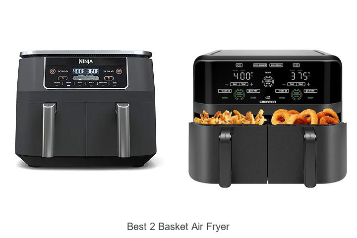 best 2 basket air fryer