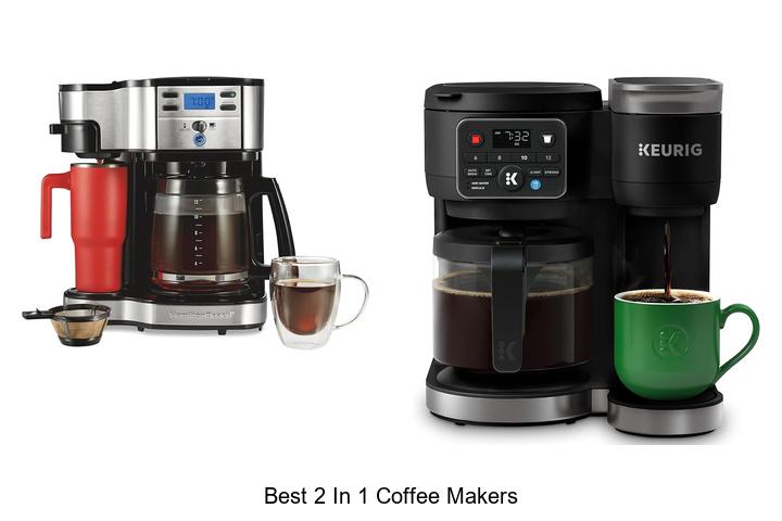 best 2 in 1 coffee makers