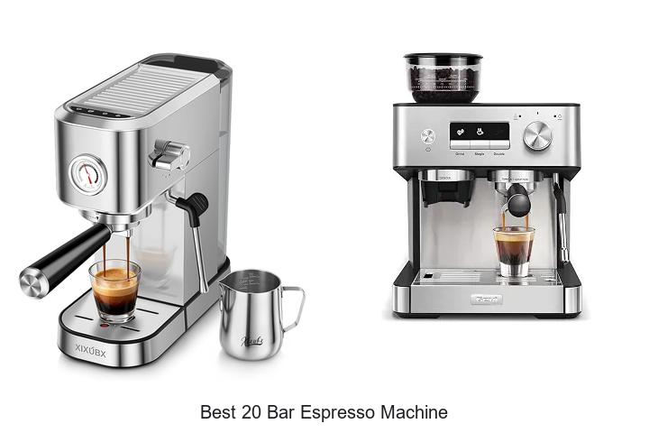best 20 bar espresso machine