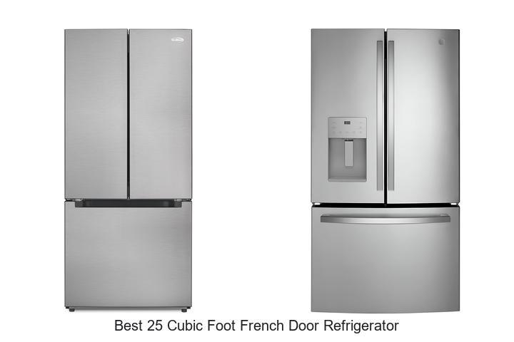 best 25 cubic foot french door refrigerator