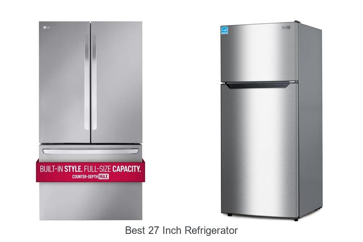 best 27 inch refrigerator