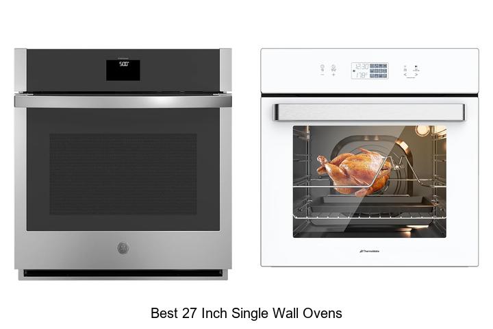 best 27 inch single wall ovens