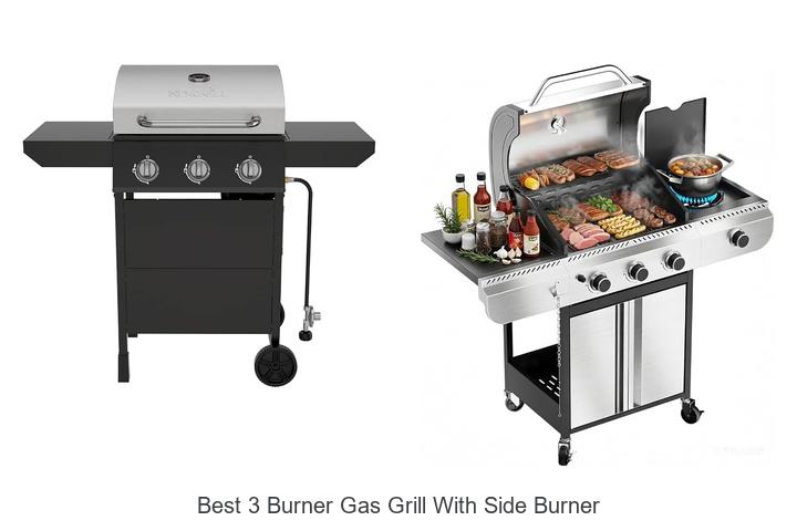 best 3 burner gas grill with side burner