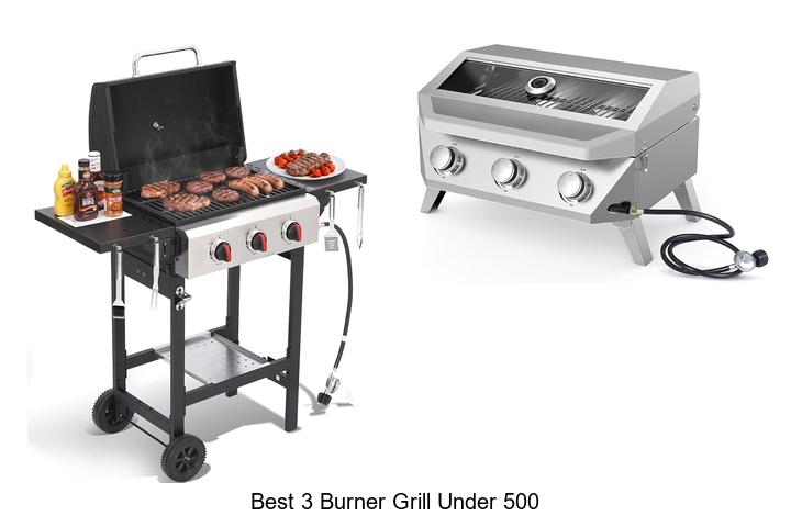 best 3 burner grill under 500