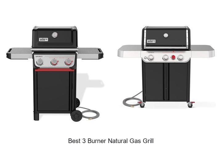 best 3 burner natural gas grill