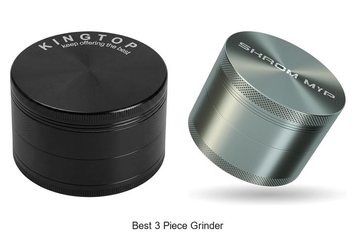 best 3 piece grinder