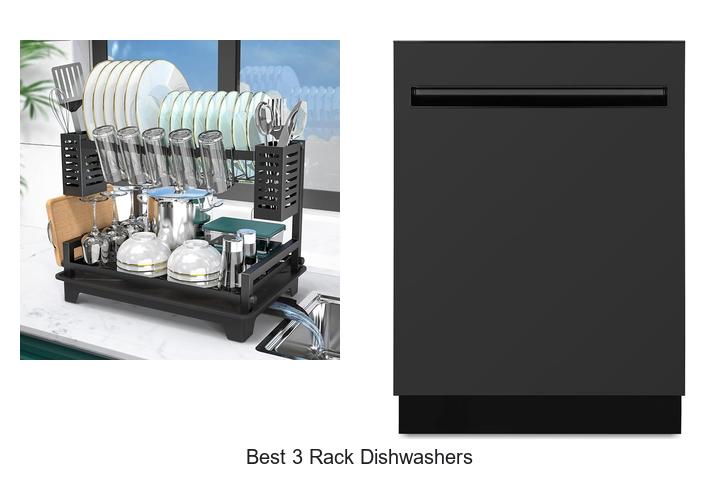 best 3 rack dishwashers