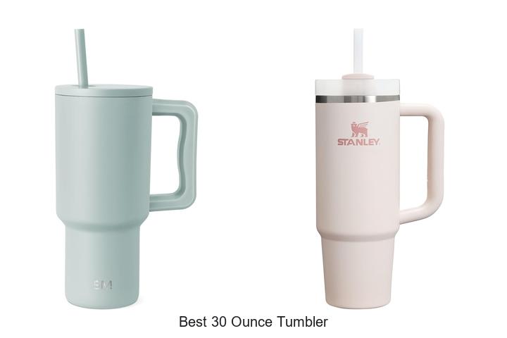 best 30 ounce tumbler