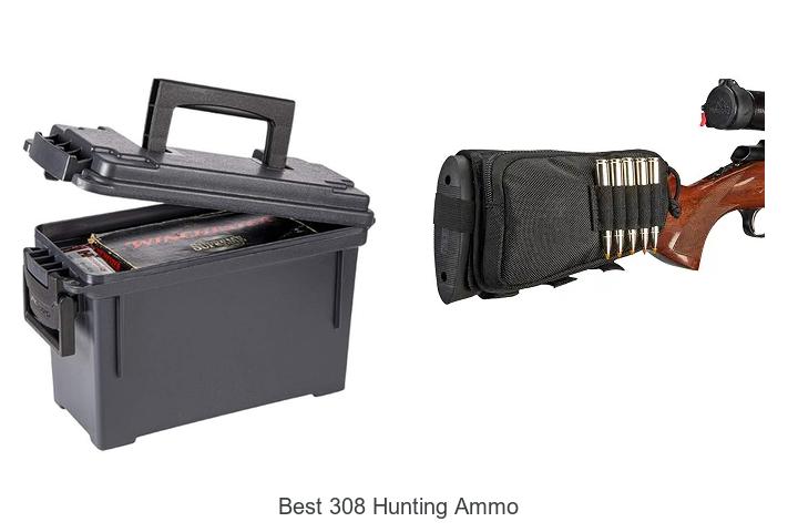 best 308 hunting ammo