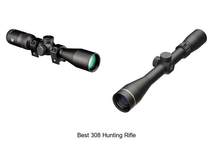 best 308 hunting rifle