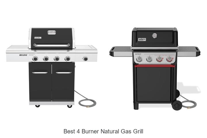 best 4 burner natural gas grill