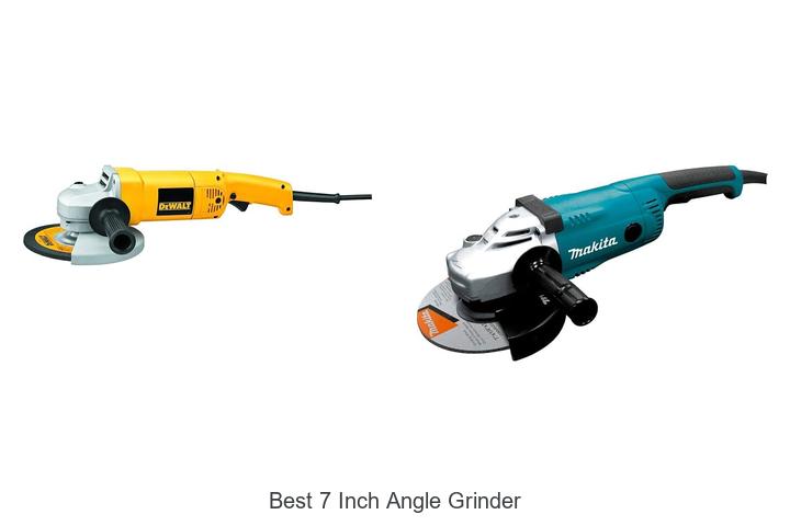 best 7 inch angle grinder