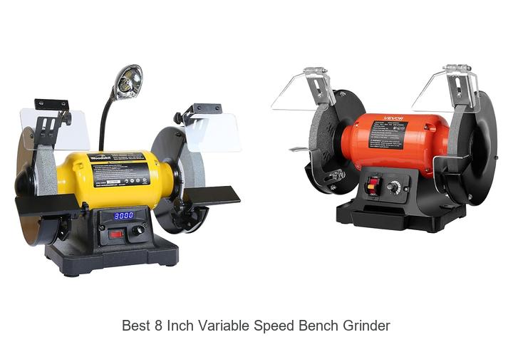 best 8 inch variable speed bench grinder