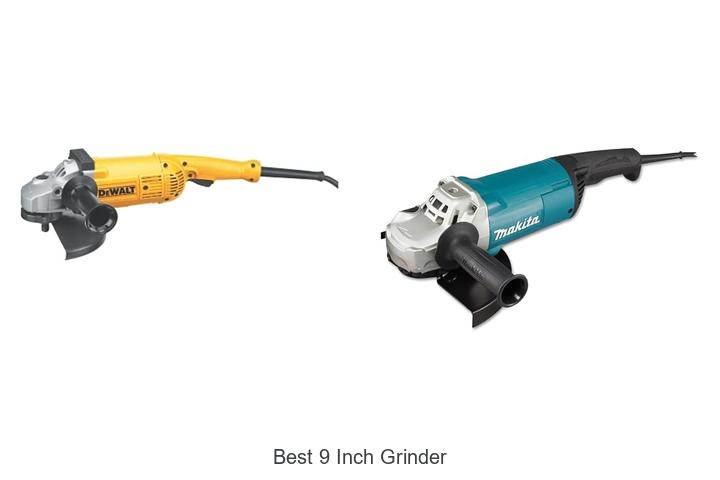 best 9 inch grinder
