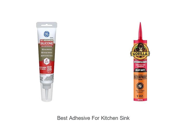 best adhesive for kitchen sink
