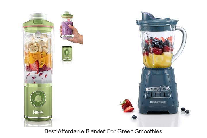 best affordable blender for green smoothies