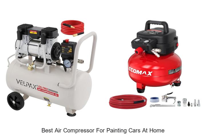 best air compressor for painting cars at home