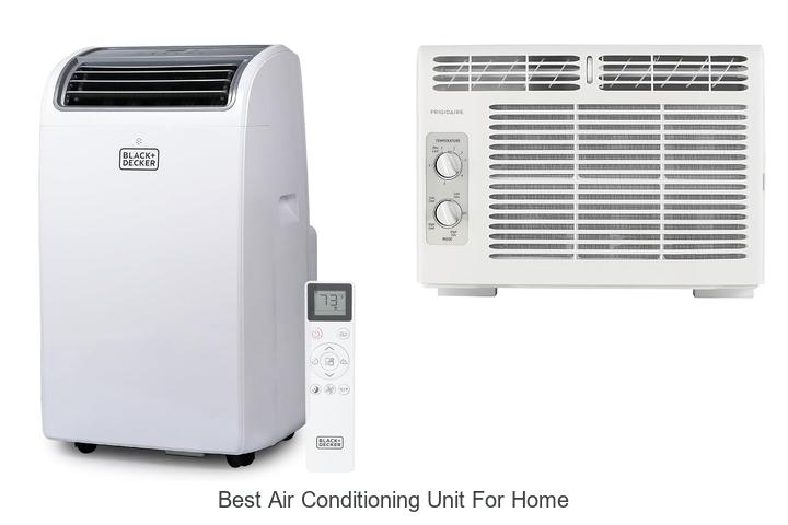 best air conditioning unit for home