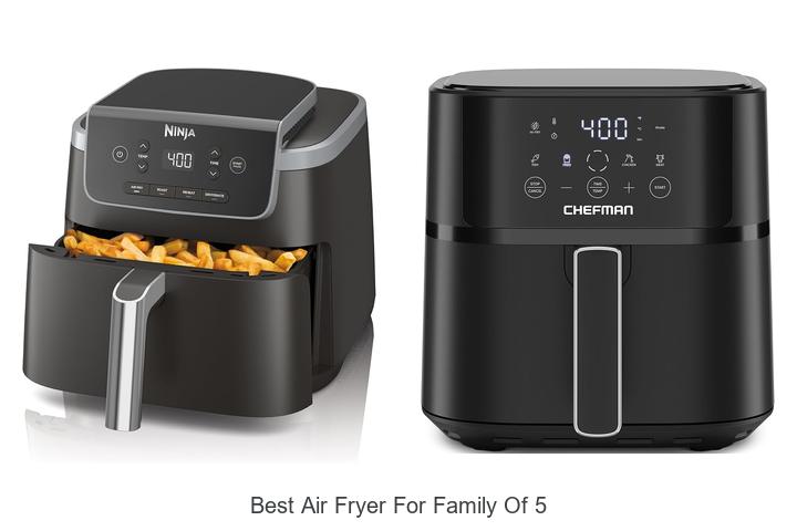 best air fryer for family of 5