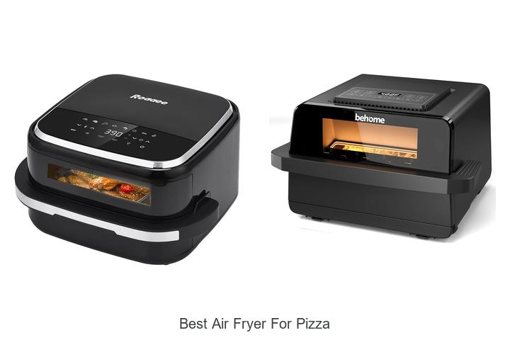 best air fryer for pizza