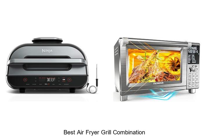 best air fryer grill combination