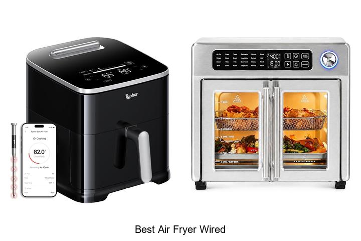 best air fryer wired