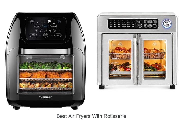 best air fryers with rotisserie