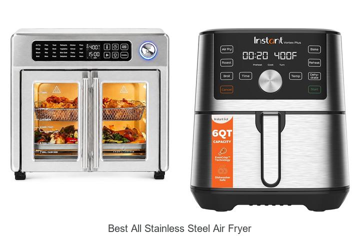 best all stainless steel air fryer