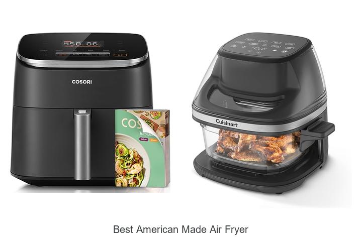 best american made air fryer
