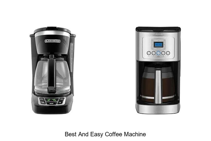 best and easy coffee machine