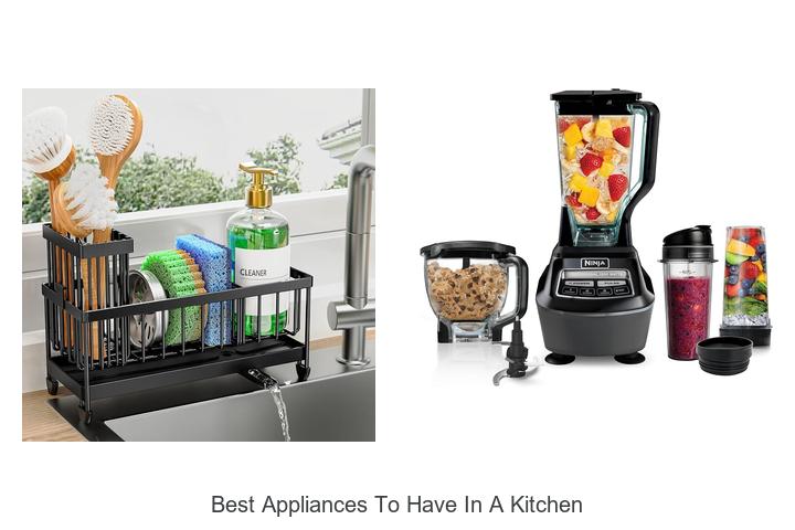 best appliances to have in a kitchen