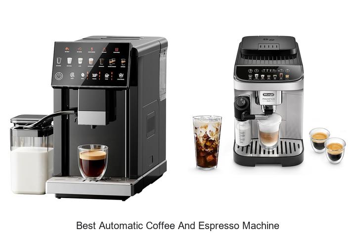 best automatic coffee and espresso machine