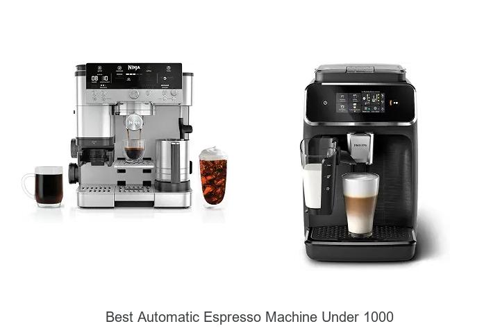 best automatic espresso machine under 1000