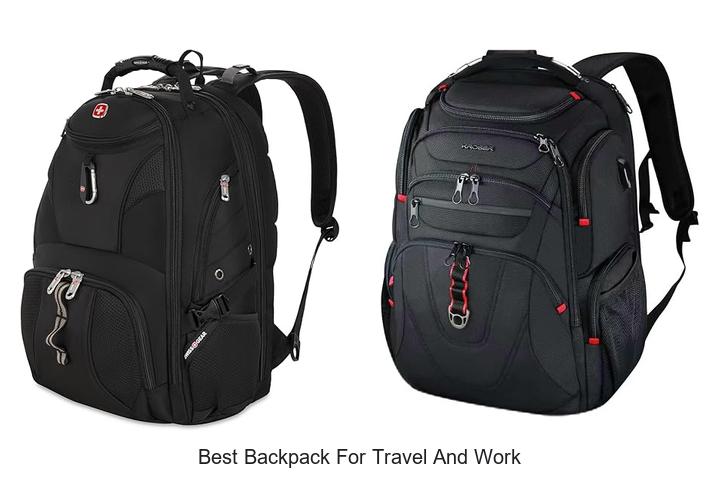 best backpack for travel and work