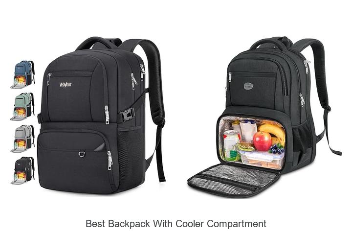 best backpack with cooler compartment