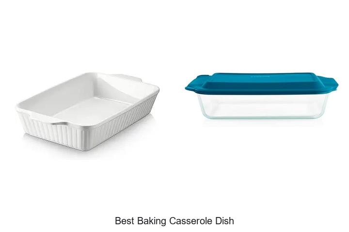 best baking casserole dish