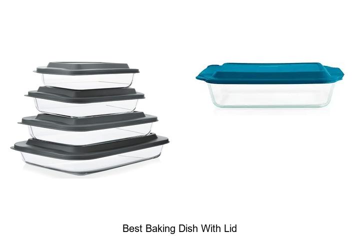 best baking dish with lid