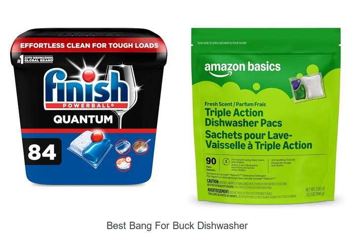 best bang for buck dishwasher