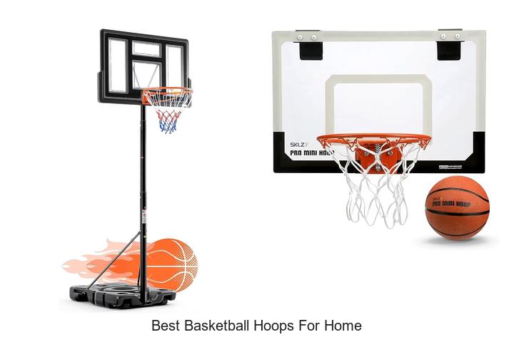 best basketball hoops for home