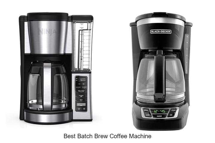 best batch brew coffee machine