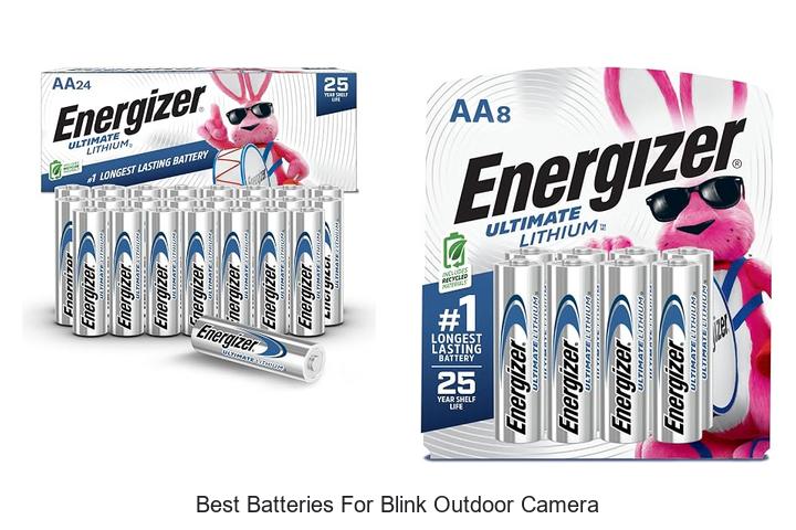 best batteries for blink outdoor camera