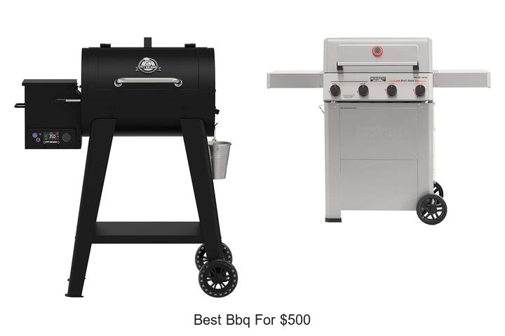 best bbq for 500