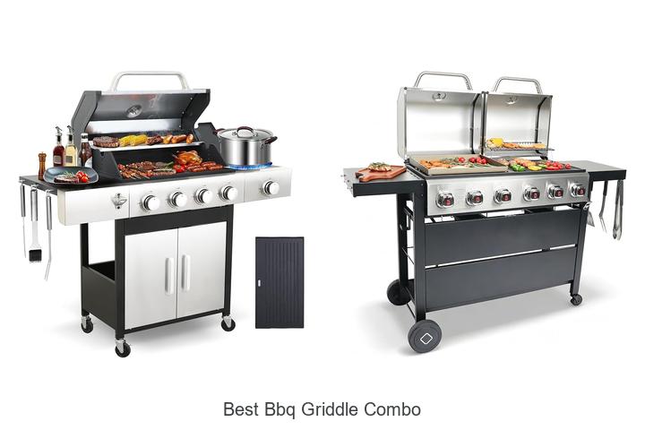 best bbq griddle combo