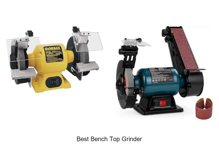 best bench top grinder