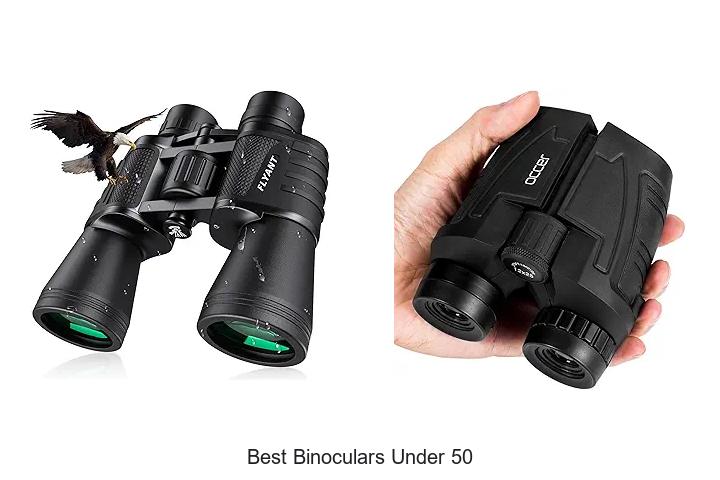best binoculars under 50