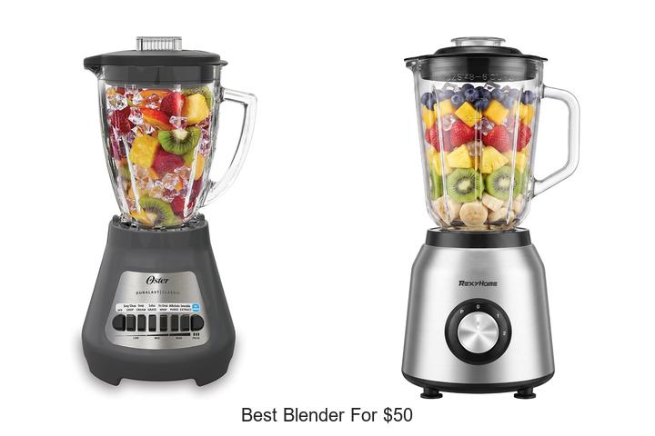 best blender for 50
