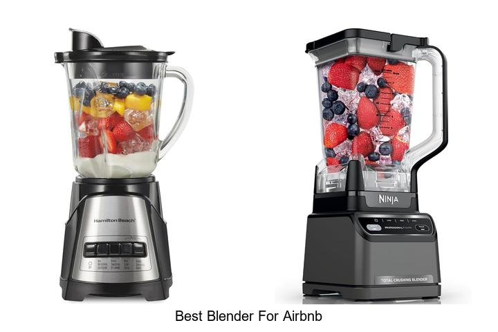 best blender for airbnb