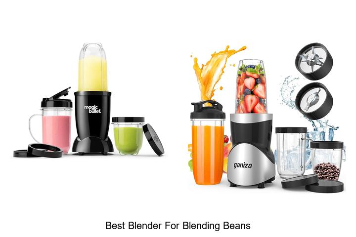 best blender for blending beans