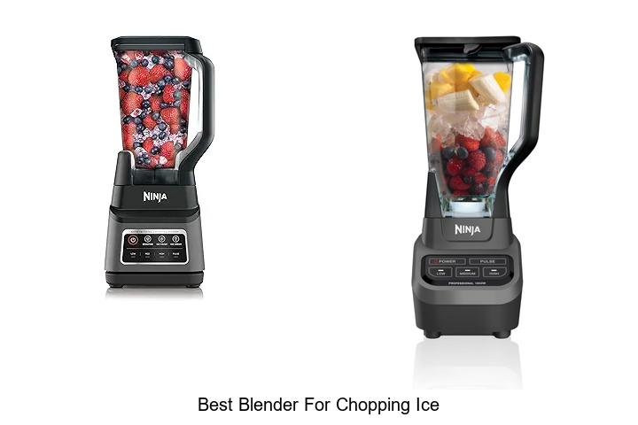 best blender for chopping ice