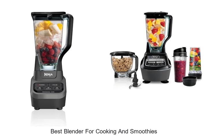 best blender for cooking and smoothies